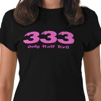 333 - Only Half Evil. 