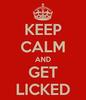 get licked