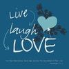 Live, love, and laugh!