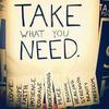 Take what you need!