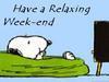 Have a relaxing weekend.