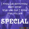 You are special...