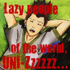 Lazy People!