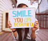 Smile: You are beautiful!