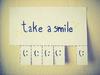 Take a smile :))