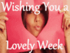 Wishing you a LoVeLy week