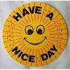 HAVE A NICE  DAY