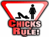 chicks rule 