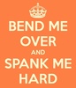 -Spank Me Hard-