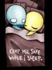 Keep me safe?