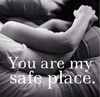Safe with you &lt;3