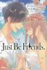 Let's just be friends
