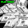 Play money