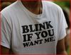 I Saw You Blink :)