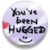 You've Been Hugged!