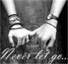 Never let go ♥