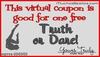 Coupon for Truth or Dare