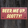 beer me up scotty :)
